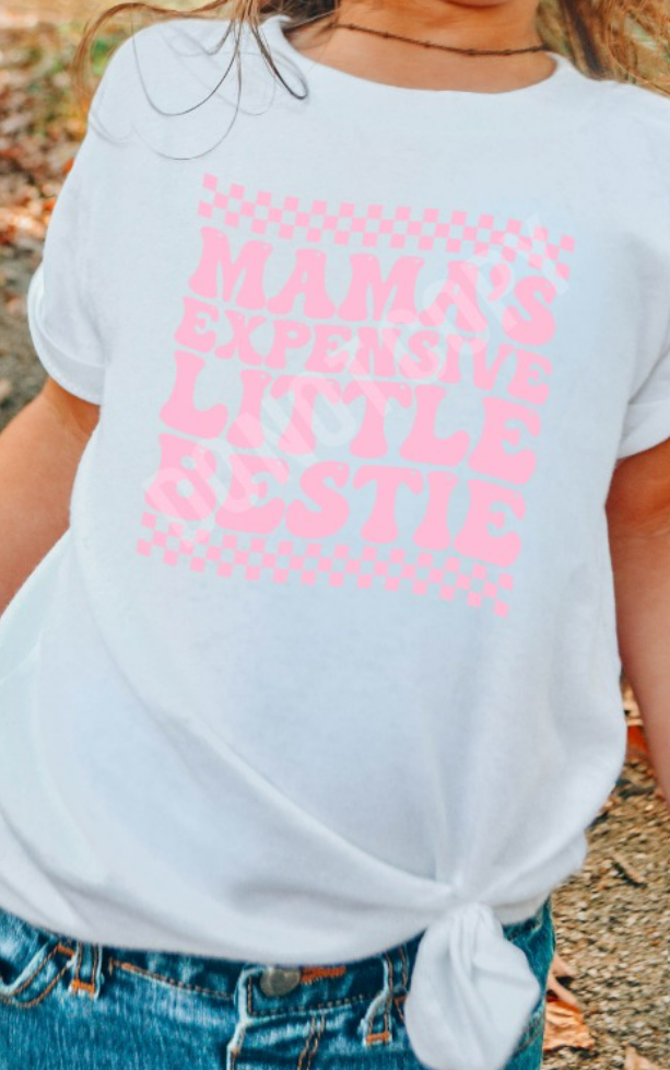 YOUTH/TODDLER MAMA'S EXPENSIVE LITTLE BESTIE TEE
