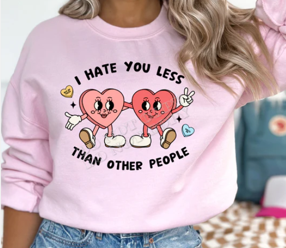 Hate you less