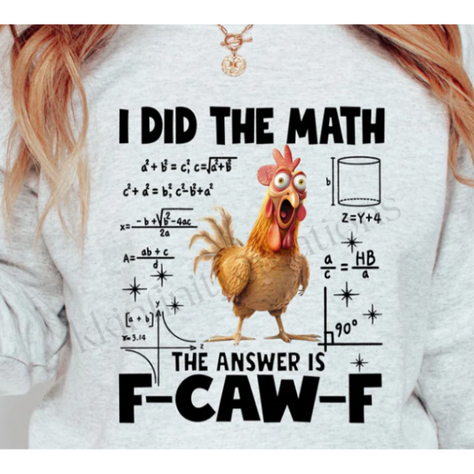 I DID THE MATH SWEATER