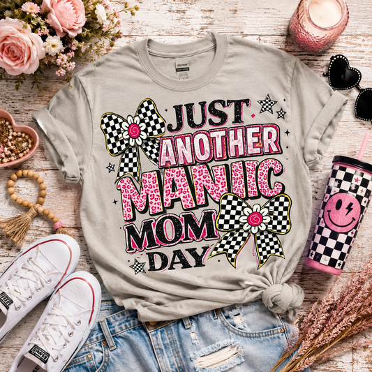 Manic Mom Day Tee