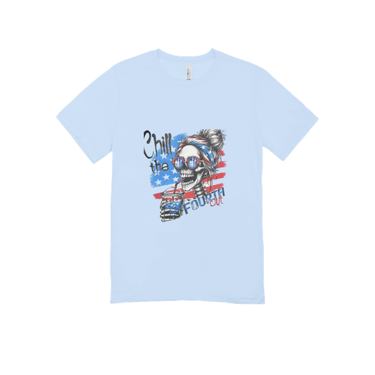 chill the fourth out T Shirt