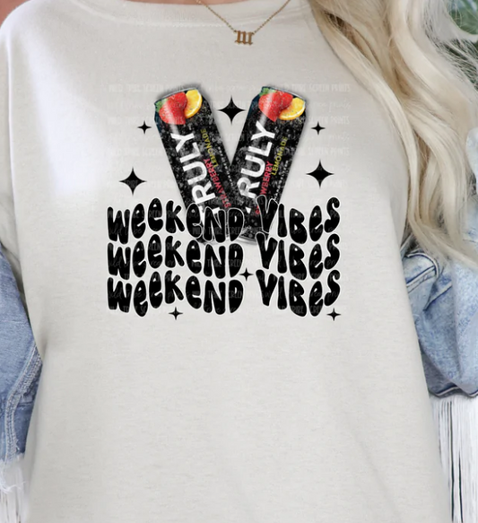 TRULY WEEKEND VIBES TEE
