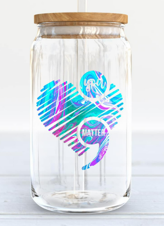 16oz LID/STRAW YOU MATTER